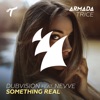 Something Real (feat. Nevve)