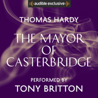 Thomas Hardy - The Mayor of Casterbridge (Unabridged) artwork