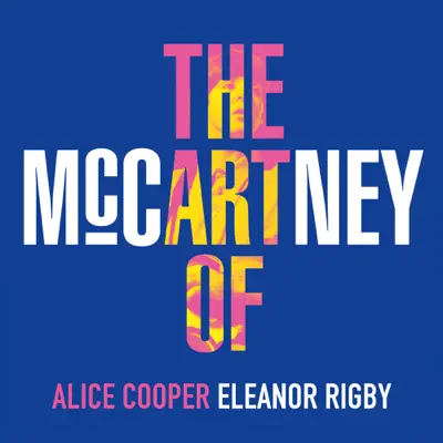Eleanor Rigby - Single - Alice Cooper