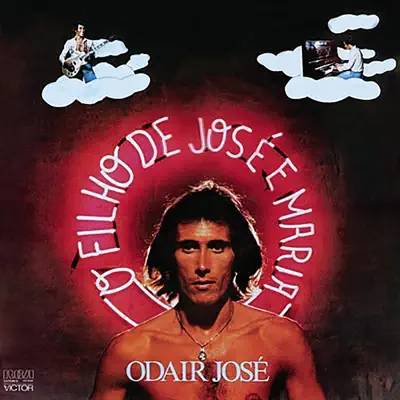 O Filho de José e Maria - Odair José