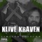 Never Bring It to Me (feat. Absoulut Karnage) - Klive Kraven lyrics