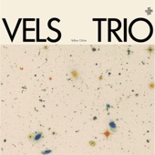 Vels Trio - 40 Point (feat. Shabaka Hutchings)
