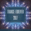 Trance Forever 2017, 2017