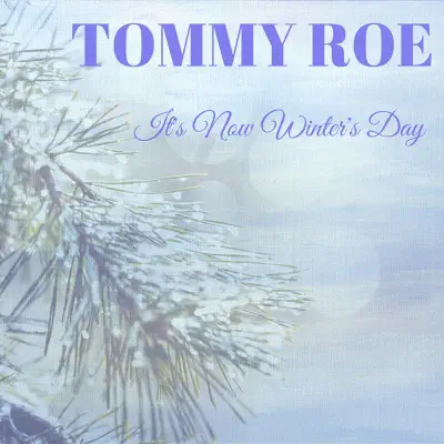 It's Now Winter's Day - Single - Tommy Roe