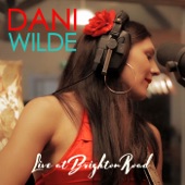 Dani Wilde - Deeper Than Black (Live)