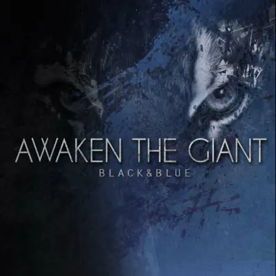 Black & Blue - EP - Awaken The Giant