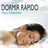 Dormir Rápido - Paz y Tranquilidad para Mejorar la Autoestima y Quedarse Dormido artwork