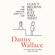 Danny Wallace - I Can’t Believe You Just Said That: The truth about why people are SO rude (Unabridged)
