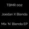 Mix 'N' Blenda (Tyler O'Neill Remix) - Joedan & MC Blenda lyrics