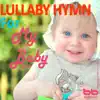 Lullaby Hymn for My Baby, Vol. 4 - EP album lyrics, reviews, download
