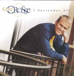 Clay Crosse - He Walked a Mile