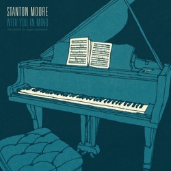 Stanton Moore - Night People (feat. Maceo Parker)