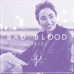 Bad Blood - Single by Alex G & Laura Evelyn Cai album reviews, ratings, credits