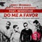 Do Me a Favor (No Hopes Remix) - Leeroy Thornhill, Max Lyazgin, Hugobeat & SevenEver lyrics