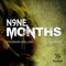 N9ne Months (feat. Alandon) - Frassman Brilliant lyrics