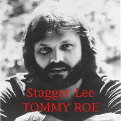 Stagger Lee - Single - Tommy Roe