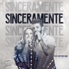 Sinceramente (Ao Vivo) [feat. Gusttavo Lima] - Single, 2017