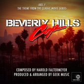 Harold Faltermeyer - Axel F (from "Beverly Hills Cop")