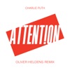 Charlie Puth - Attention  Oliver Heldens Remix 
