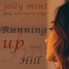Running up That Hill (feat. Ann-Marie Migo) [A Deal with God] - EP