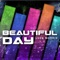 Beautiful Day (Dariush Mix) - Luca Morris lyrics