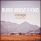 Mirage - Blood Groove & Kikis lyrics
