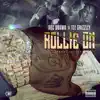 Rollie On (feat. Tee Grizzley) - Single album lyrics, reviews, download