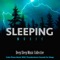 Thunderstorm Sleep Sounds - Deep Sleep Music Collective lyrics