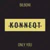 Only You - Single album lyrics, reviews, download