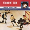 Stompin' Tom and the Hockey Song artwork