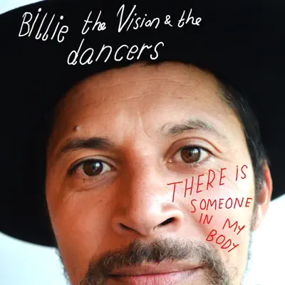 There Is Someone In My Body - Single - Billie The Vision & The Dancers