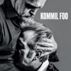 Liefde Zonder Meer - Kommil Foo