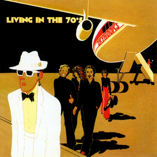 Living In The 70'S by Skyhooks on NetFM