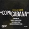 Copacabana (Lex Loofah Remix) - Miroslav Krstic lyrics