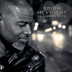An Evening With Brian McKnight (Live) - Brian Mcknight