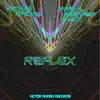 Stream & download Reflex - Single