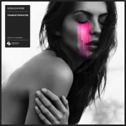 Nora En Pure - Tears in Your Eyes (Extended Mix)