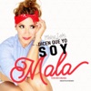 Dicen Que Yo Soy Mala - Single