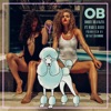 OB (feat. Marc E. Bassy) - Single