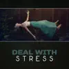 Mental Stress Relief song lyrics