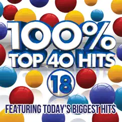 100% Top 40 Hits (18) by Various Artists album reviews, ratings, credits