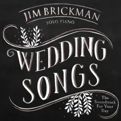 Wedding Songs: Soundtrack for Your Day - Jim Brickman