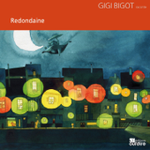 Redondaine - Gigi Bigot