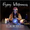 Gypsy Whitemoon - Single