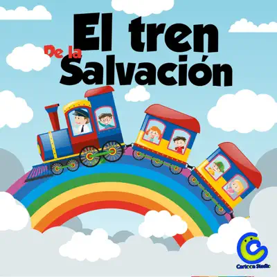 El Tren de la Salvación - Single - Música Cristiana