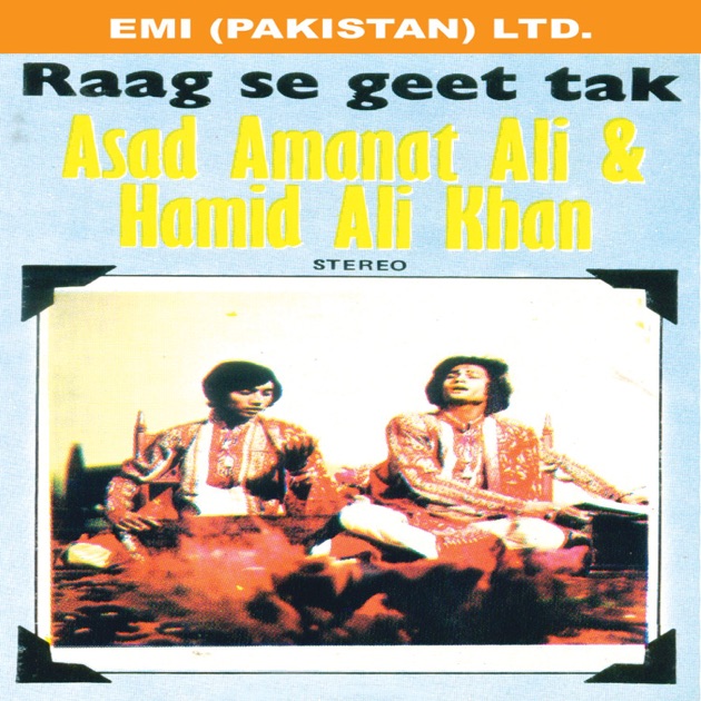 Asad Amanat Ali Khan Mp3 Download