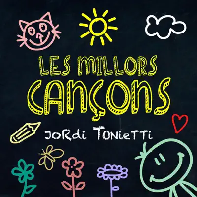 Les Millors Cançons - Jordi Tonietti
