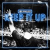 Keep It Up - Single