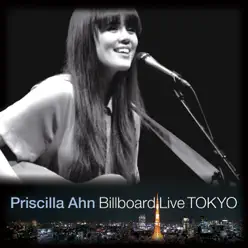 Priscilla Ahn Billboard Live TOKYO - Priscilla Ahn