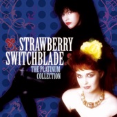 Strawberry Switchblade - Trees and Flowers - Extended Mix